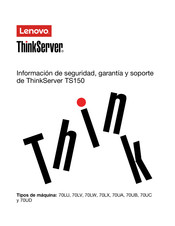 Lenovo ThinkServer TS150 Serie Información De Seguridad, Garantía Y Soporte