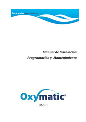 Hydrover Oxymatic BASIC Manual De Instalación, Programación Y Mantenimiento