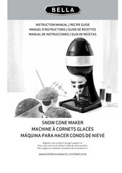 Bella Snow cone maker Manual De Instrucciones