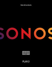 Sonos Play 3 Guía Del Producto