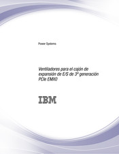 IBM Power Systems PCIe EMX0 Manual Del Usuario