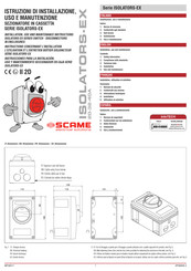 Scame electrical solutions ISOLATORS-EX Serie Instrucciones Para La Instalación, Uso Y Mantenimiento