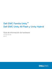 Dell EMC Unity Serie Guía De Información De Hardware