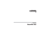 marklin 602 Serie Manual De Instrucciones