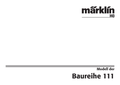 marklin 111 Serie Manual De Instrucciones
