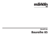 marklin 85 Serie Manual De Instrucciones