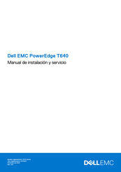 Dell EMC PowerEdge T640 Manual De Instalación Y Servicio