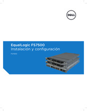 Dell EqualLogic FS7500 Instalación Y Configuración