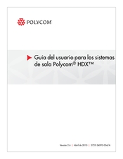 Polycom HDX 9000 Guia Del Usuario