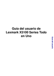 Lexmark X5100 Serie Guia Del Usuario