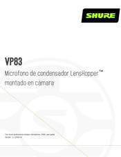 Shure LensHopper VP83 Manual Del Usuario