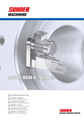 SUHNER MACHINING BEM 6 Documentación Técnica