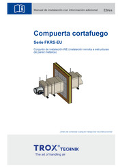 Trox Technik FKRS-EU Serie Manual De Instalación Con Información Adicional