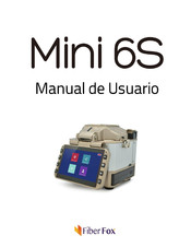 FIBER FOX Mini 6S Manual De Usuario