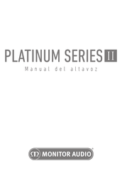 Monitor Audio PLATINUM II Serie Manual De Instrucciones