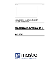 Mastro ACL0002 Instrucciones Para La Instalación, Uso Y Manutención