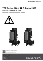 Grundfos TPE 2000 Serie Instrucciones De Seguridad E Información Importante