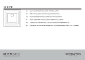 Porcelanosa SYSTEMPOOL SLOPE Manual De Pre-Instalación E Instalación