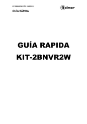 golmar KIT-2BNVR2W Guía Rápida