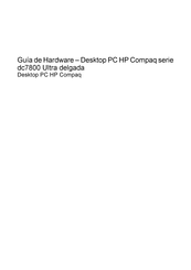 Hewlett Packard dc7800 Serie Guía De Hardware