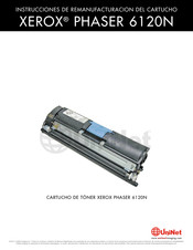 Uninet XEROX PHASER 6120N Instrucciones De Remanufacturacion