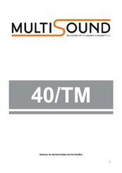 MultiSound 40/TM Manual De Instrucciones