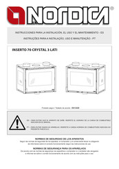 Nordica INSERTO 70 CRYSTAL 3 LATI Instrucciones Para La Instalación, El Uso Y El Mantenimiento