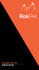 RokPak Pioneer Serie Manual De Uso