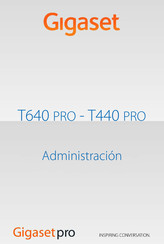 Gigaset T640 PRO Administración