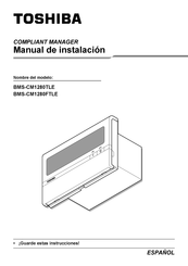 Toshiba BMS-CM1280FTLE Manual De Instalación