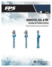 FPS FVT Serie Manual De Instalación, Operación Y Mantenimiento