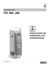 Baxi FST 200 Instrucciones De Instalación Y De Mantenimiento