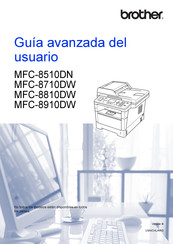 Brother MFC-8910DW Guía Avanzada Del Usuario