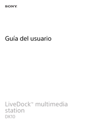 Sony LiveDock DK10 Guia Del Usuario