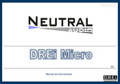 Neutral Audio DREi Micro Manual De Instrucciones