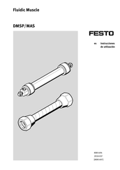 Festo Fluidic Muscle DMSP/MAS Instrucciones De Utilizacion