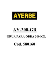 ayerbe AY-300-GR Manual De Instrucciones Y Mantenimiento