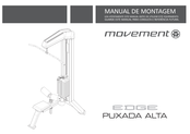 Movement EDGE PUXADA ALTA Manual De Montagem