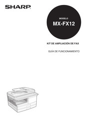 Sharp MX-FX12 Guia De Funcionamiento