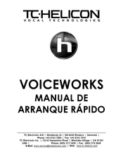 TC-Helicon VoiceWorks Manual De Arranque Rápido