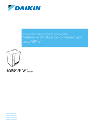 Daikin VRV IV W+ Serie Guía De Referencia Para El Instalador Y El Usuario Final