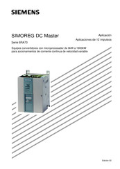 Siemens SIMOREG DC Master 6RA70 Serie Manual De Funcionamiento
