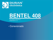 Duran Electronica BENTEL 408 Guia Rapida Configuración Y Programación