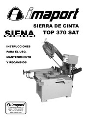 imaport SIENA TOP 370 SAT Instrucciones Para El Uso, Mantenimiento Y Recambios