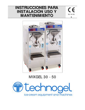 Technogel MIXGEL 30 Instrucciones Para Instalaccion, Uso Y Manteniniento