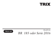 Trix 185 Serie Manual De Instrucciones