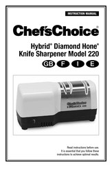 Chef's Choice Hybrid Diamond Hone 220 Manual De Instrucciones