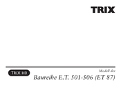 Trix E.T. 501 Serie Manual De Instrucciones