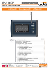 UDE IPU-100P Instalación - Configuración - Utilización