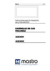 Mastro ACK2002 Instrucciones Para La Instalación, Uso Y Manutención